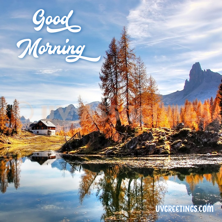 Beauty of Nature - 20 Images with Morning Wishes | UVGreetings