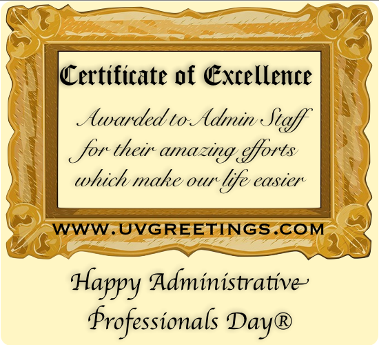 Certificate of Excellence Awarded on Administrative Professionals® Day