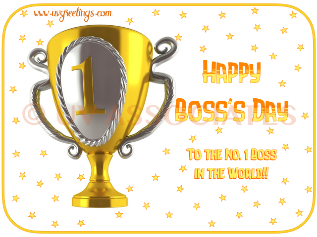 Happy Boss's Day to a Boss who is No. 1