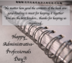 Happy Administrative Professionals' Day® - for Admin Staff aka Book Binders